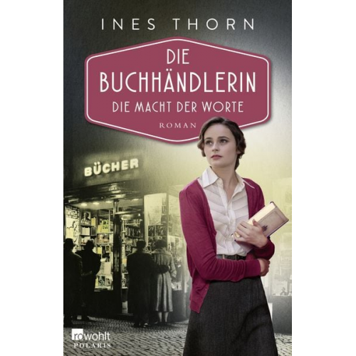Ines Thorn - Die Buchhändlerin: Die Macht der Worte
