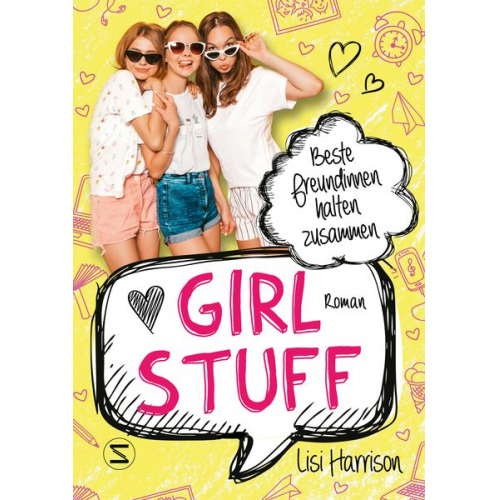 Lisi Harrison - Girl Stuff - Beste Freundinnen halten zusammen