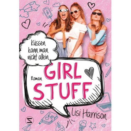 Lisi Harrison - Girl Stuff - Küssen kann man nicht allein