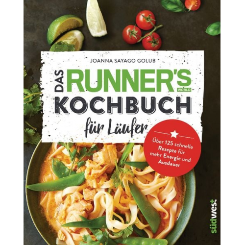 Joanna Sayago Golub - Das Runner's World Kochbuch für Läufer