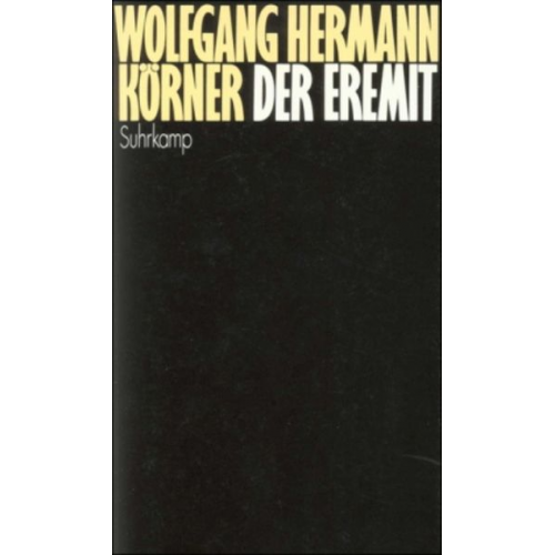 Wolfgang Hermann Körner - Der Eremit