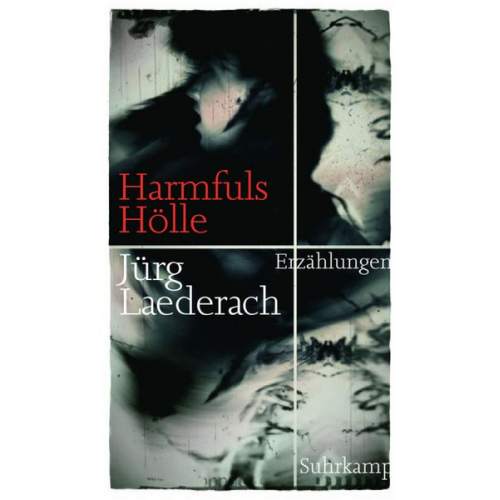 Jürg Laederach - Laederach, J: Harmfuls Hölle