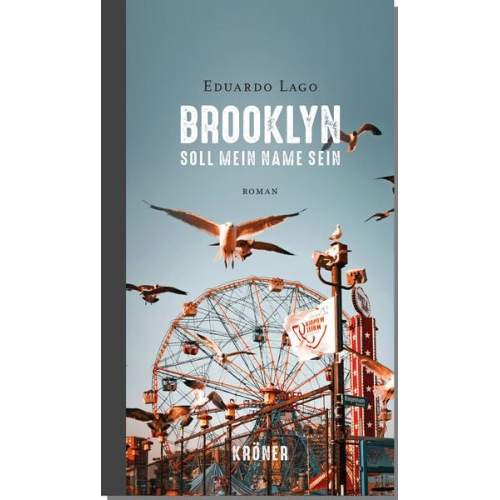 Eduardo Lago - Brooklyn soll mein Name sein