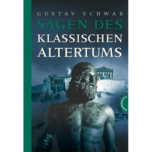 Gustav Schwab - Sagen des klassischen Altertums