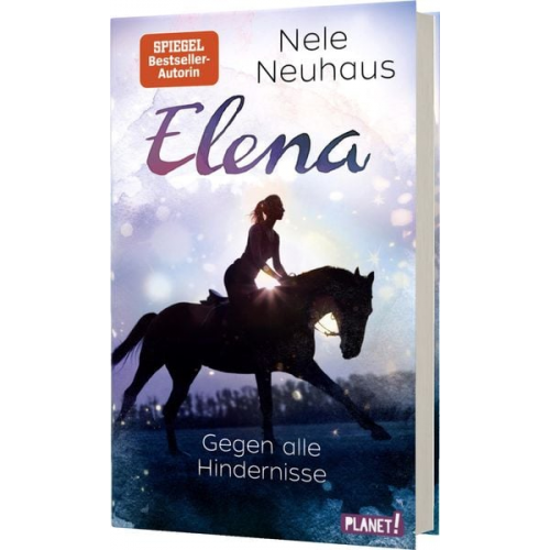 Nele Neuhaus - Elena – Ein Leben für Pferde 1: Gegen alle Hindernisse