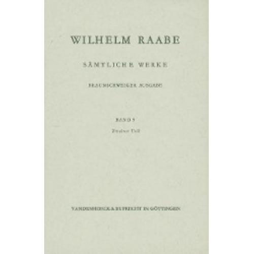 Wilhelm Raabe - Sankt Thomas. Die Gänse von Bützow. Theklas Erbschaft. Gedelöcke. Im Siegerkranze. Der Marsch nach Hause. Des Reiches Krone. Deutscher Mondschein