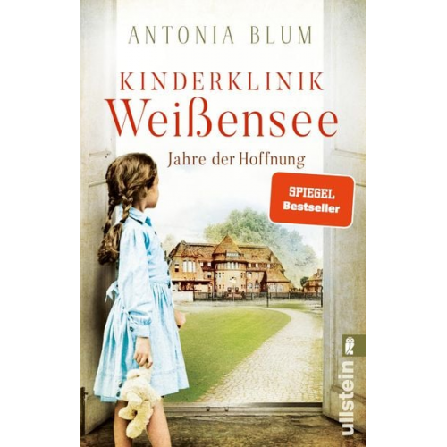 Antonia Blum - Kinderklinik Weißensee – Jahre der Hoffnung