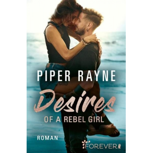 Piper Rayne - Desires of a Rebel Girl