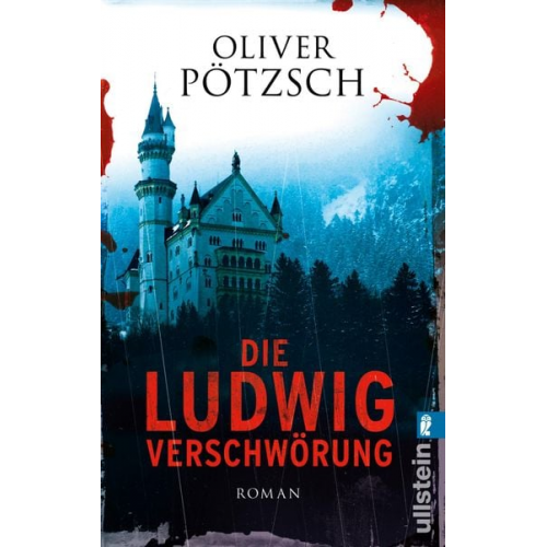 Oliver Pötzsch - Die Ludwig-Verschwörung