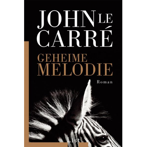 John le Carré - Geheime Melodie