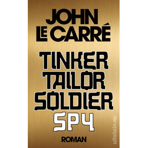 John le Carré - Tinker, Tailor, Soldier, Spy