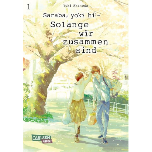 Yuki Akaneda - Saraba, yoki hi – Solange wir zusammen sind 1