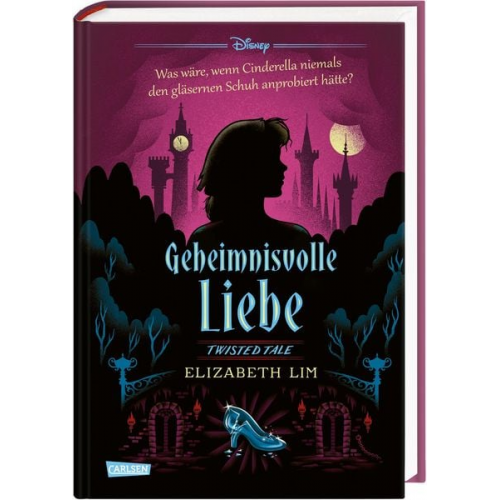 Walt Disney Elizabeth Lim - Disney. Twisted Tales: Geheimnisvolle Liebe (Cinderella)