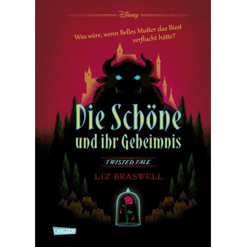 Liz Braswell Walt Disney - Disney. Twisted Tales: Die Schöne und ihr Geheimnis (Die Schöne und das Biest)