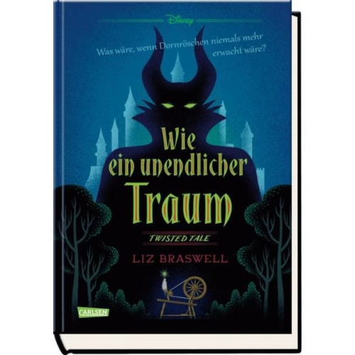 Liz Braswell Walt Disney - Disney. Twisted Tales: Wie ein unendlicher Traum (Dornröschen)