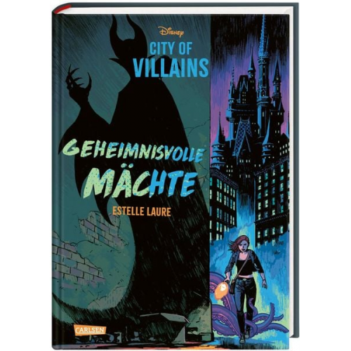 Estelle Laure Walt Disney - Disney – City of Villains 1: Geheimnisvolle Mächte