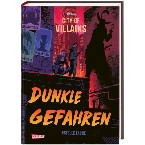 Estelle Laure Walt Disney - Disney – City of Villains 2: Dunkle Gefahren