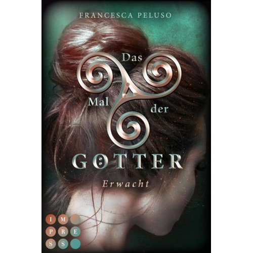 Francesca Peluso - Das Mal der Götter 2: Erwacht