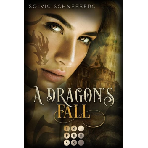 Solvig Schneeberg - A Dragon's Fall (The Dragon Chronicles 3)