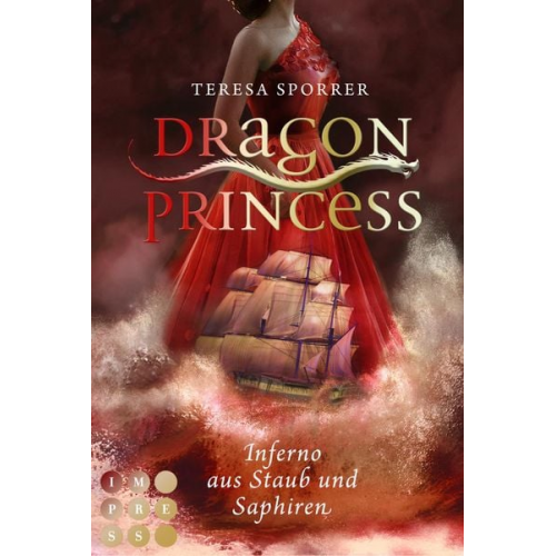 Teresa Sporrer - Dragon Princess 2: Inferno aus Staub und Saphiren