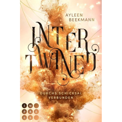 Ayleen Beekmann - Intertwined. Durchs Schicksal verbunden