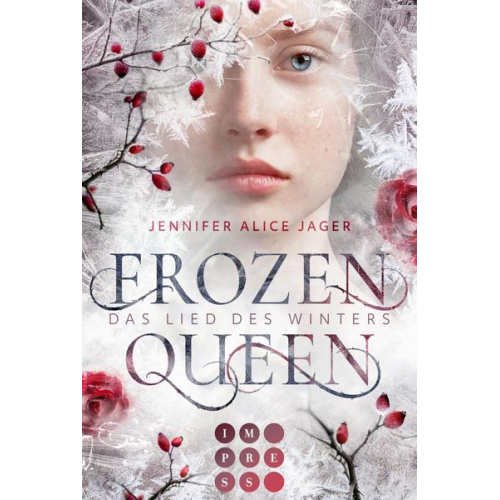 Jennifer Alice Jager - Frozen Queen. Das Lied des Winters