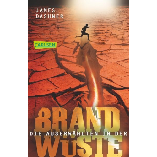 James Dashner - Maze Runner - In der Brandwüste / Die Auserwählten Trilogie Band 2