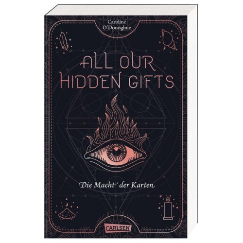 Caroline O'Donoghue - All Our Hidden Gifts - Die Macht der Karten (All Our Hidden Gifts 1)