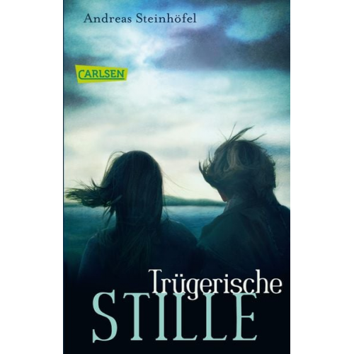 Andreas Steinhöfel - Trügerische Stille
