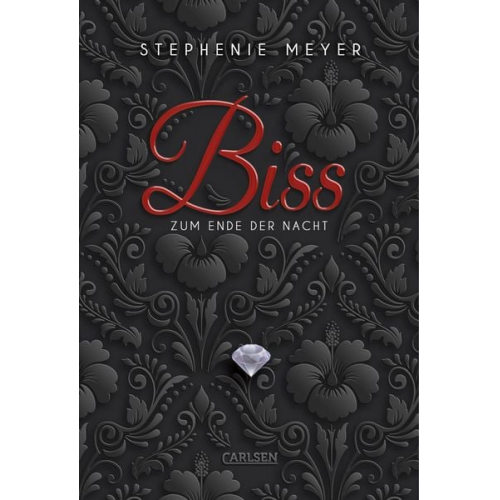 Stephenie Meyer - Biss zum Ende der Nacht / Twilight-Serie Band 4