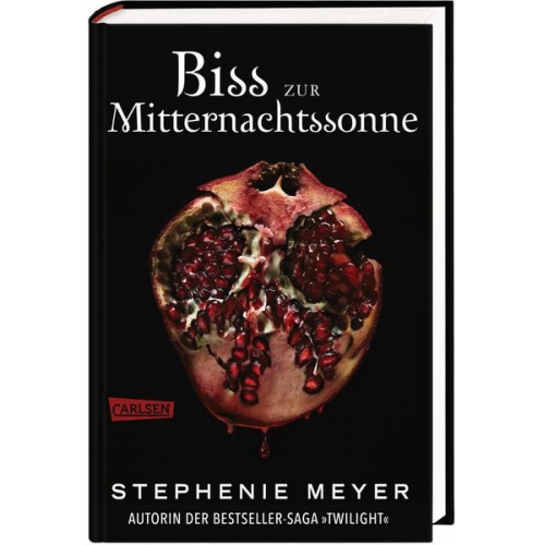 Stephenie Meyer - Biss zur Mitternachtssonne (Bella und Edward 5)