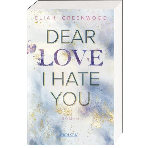 Eliah Greenwood - Easton High 1: Dear Love I Hate You