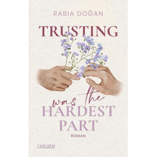 Rabia Doğan - Trusting Was The Hardest Part (Hardest Part 2)