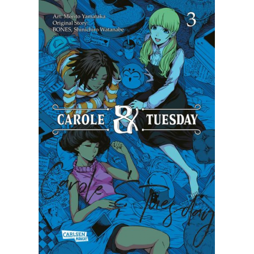 Shinichiro Watanabe Bones Morito Yamataka - Carole und Tuesday 3