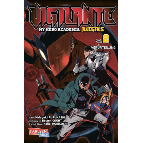 Kohei Horikoshi Hideyuki Furuhashi Betten Court - Vigilante - My Hero Academia Illegals 2