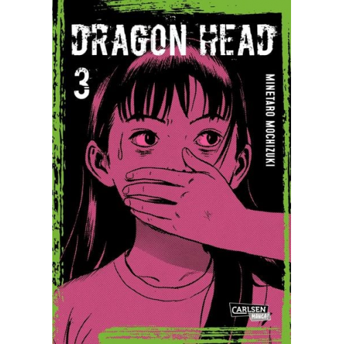 Minetaro Mochizuki - Dragon Head Perfect Edition 3