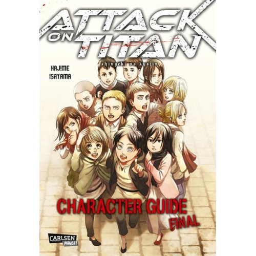 Hajime Isayama - Attack on Titan: Character Guide Final