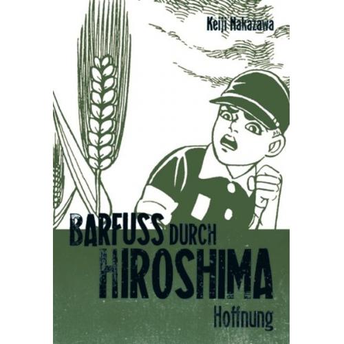 Keiji Nakazawa - Barfuß durch Hiroshima 4