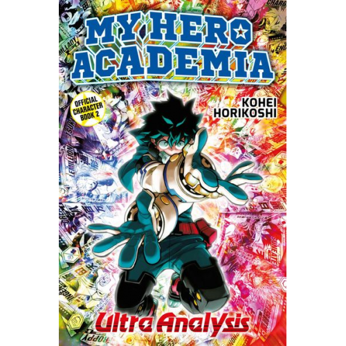 Kohei Horikoshi - My Hero Academia - Ultra Analysis