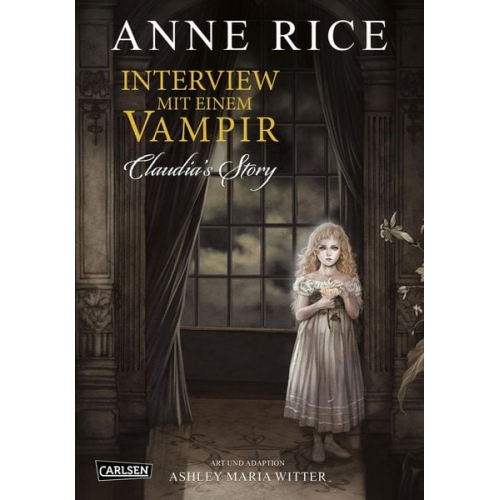 Anne Rice - Interview mit einem Vampir - Claudias Story (Neuedition)