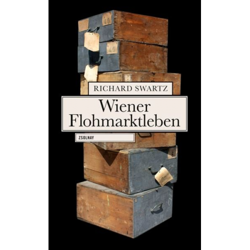 Richard Swartz - Wiener Flohmarktleben