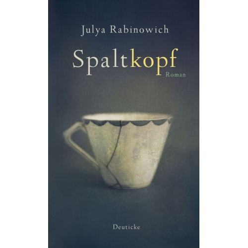 Julya Rabinowich - Spaltkopf