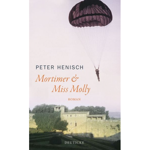 Peter Henisch - Mortimer & Miss Molly