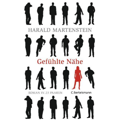 Harald Martenstein - Gefühlte Nähe