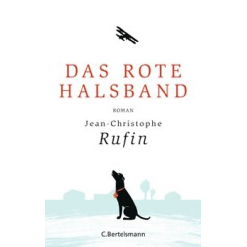 Jean Christophe Rufin - Das rote Halsband