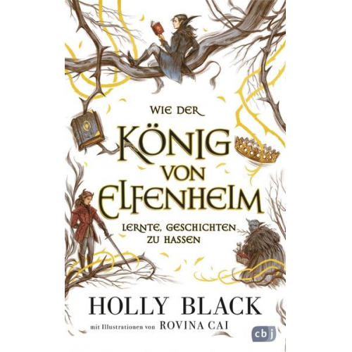 Holly Black - Wie der König von Elfenheim lernte, Geschichten zu hassen