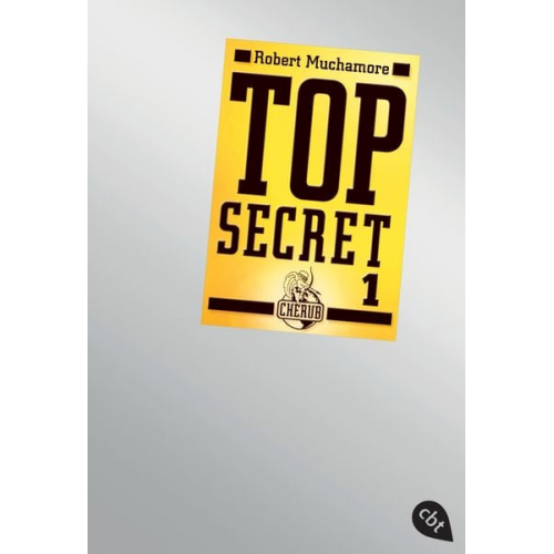 Robert Muchamore - Der Agent / Top Secret Band 1