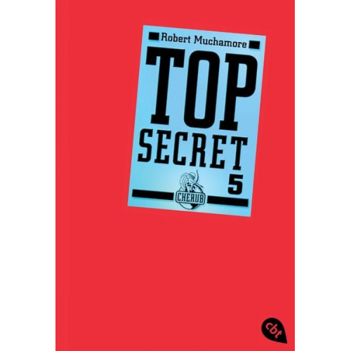 Robert Muchamore - Die Sekte / Top Secret Band 5