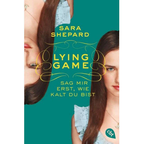 Sara Shepard - Sag mir erst, wie kalt du bist / Lying Game Band 5