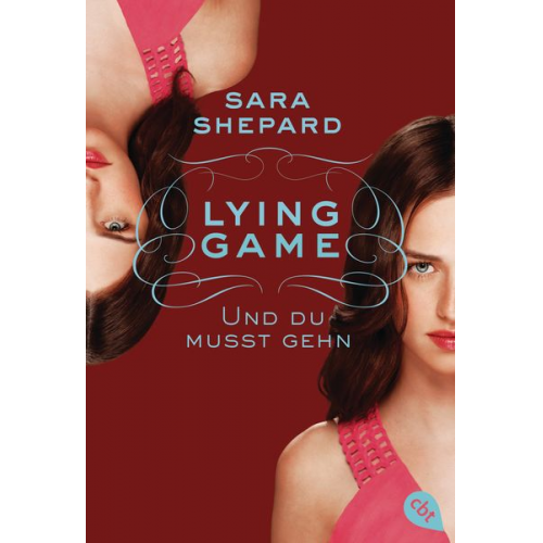 Sara Shepard - Und du musst gehn / Lying Game Band 6